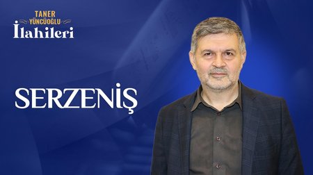 Taner Yüncüoğlu - Serzeniş