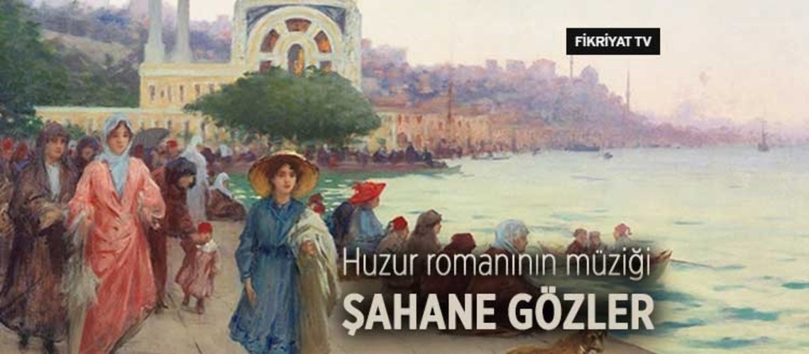 Sahane Gozler Fikriyat Gazetesi