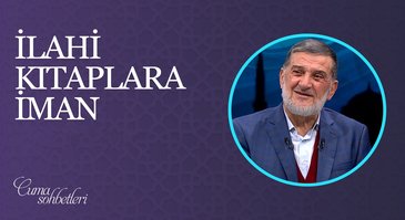 İlahi Kitaplara İman | Cuma Sohbeti