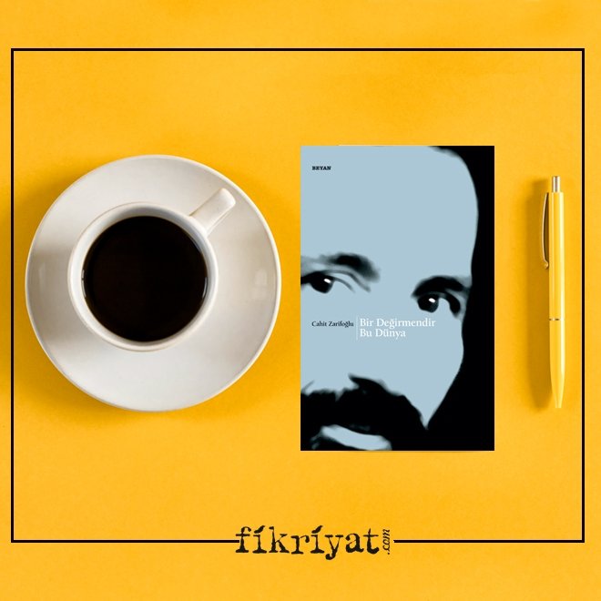 BİR DEĞİRMENDİR BU DÜNYA