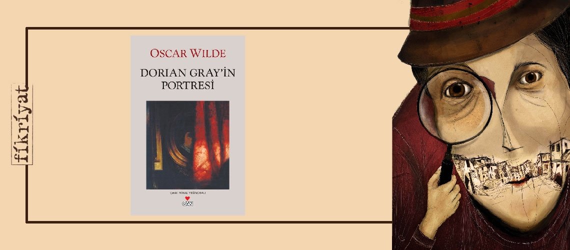 Dorian Gray’in Portresi - Oscar Wilde