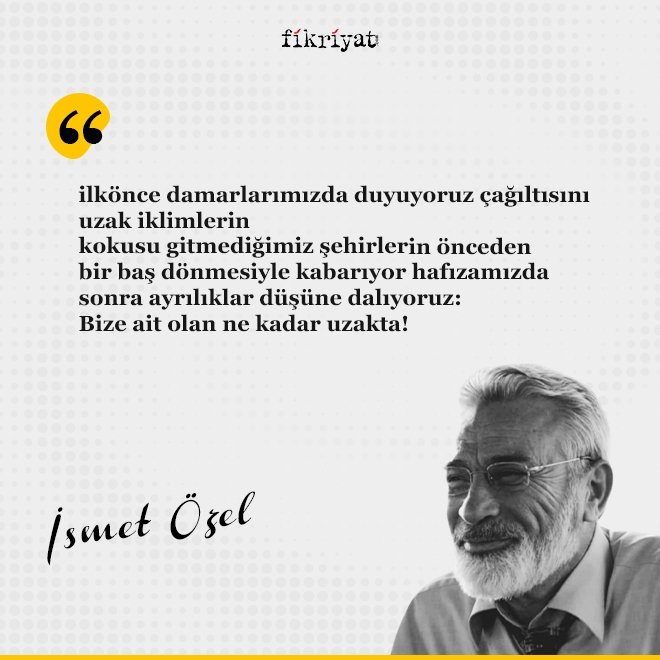 İsmet Özel’den 100 Alıntı