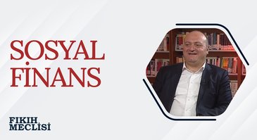 Sosyal Finans | Fıkıh Meclisi