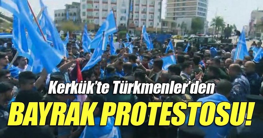 Kerkük’te Türkmenler’den bayrak protestosu