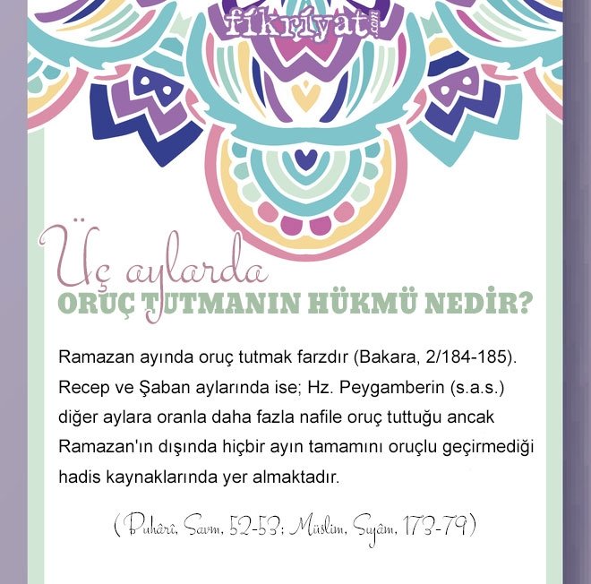 ÜÇ AYLARDA ORUÇ TUTMANIN HÜKMÜ NEDİR?