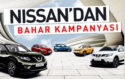 Nissan’dan bahar kampanyası