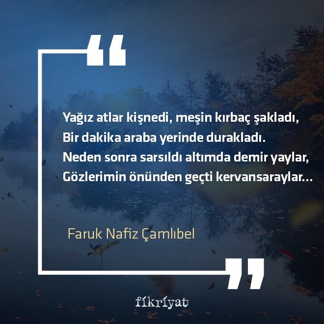 Faruk Nafiz Çamlıbel Şiirleri ve Edebi Kişiliği Galeri Fikriyat Faruk Nafiz Çamlıbel Şiirleri ve Edebi Kişiliği Galeri Fikriyat