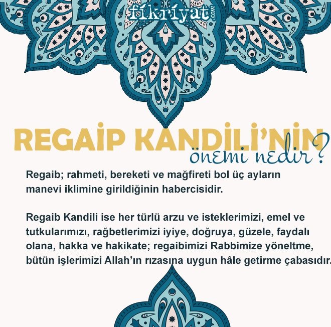 REGAİB KANDİLİ’NİN ÖNEMİ NEDİR?