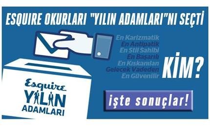 Esquire Dergisi yılın adamlarını seçti!