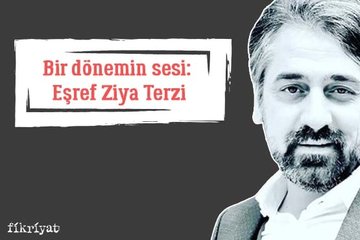 Bir dönemin sesi: Eşref Ziya Terzi
