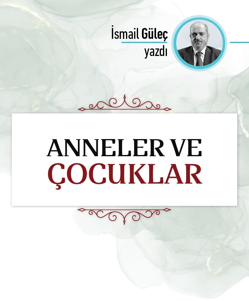Anneler ve Çocuklar