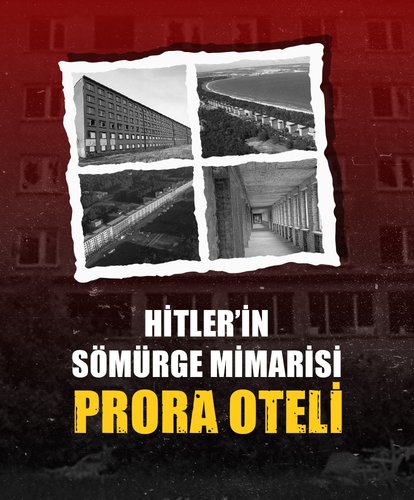 Hitler’in sömürge mimarisi: Prora Oteli