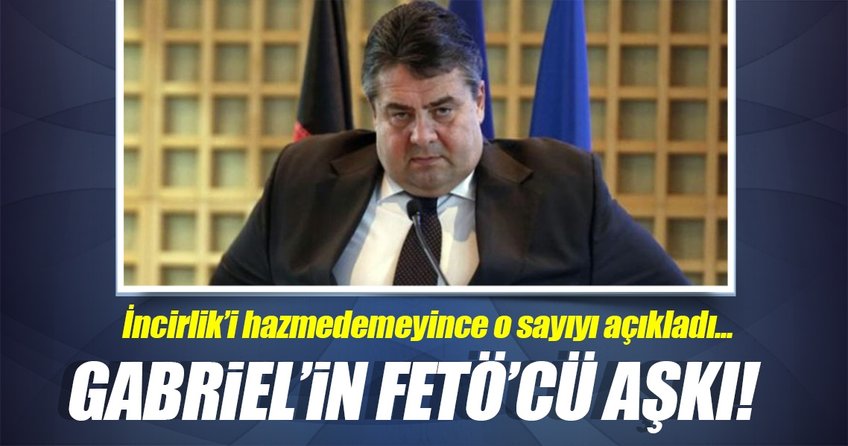 Gabrıel’in FETÖ’cü aşkı