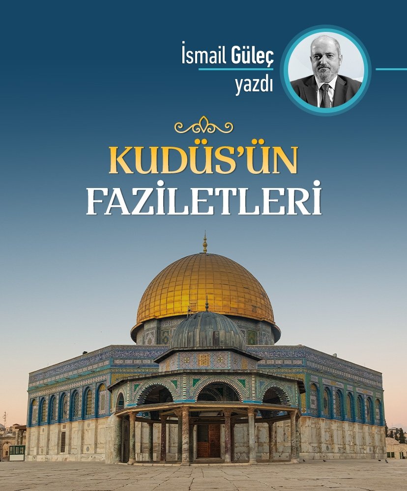Kudüs’ün Faziletleri