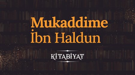 Mukaddime | İbn Haldun