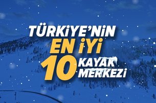 Türkiye’nin en iyi 10 Kayak Merkezi