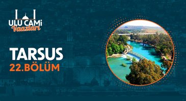 Tarsus I Ulu Cami Vaazları