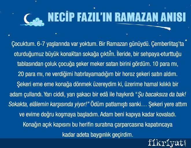 NECİP FAZIL’IN ÇOCUKLUĞUNDAKİ RAMAZAN ANISI