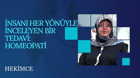 İnsanı Her Yönüyle İnceleyen Bir Tedavi: Homeopati | Hekimce