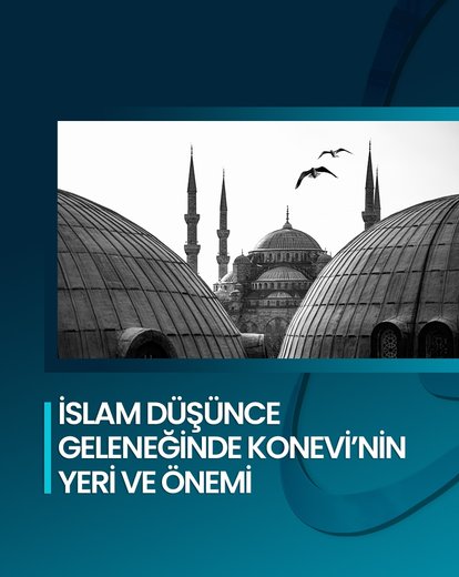 İslam Düşünce Geleneğinde Konevi