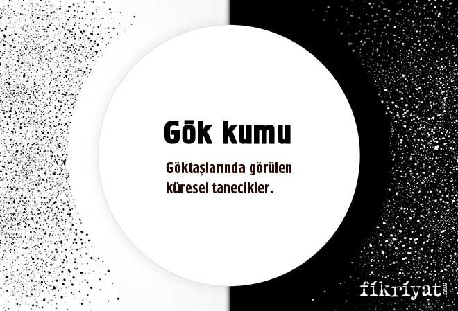 Gök kumu nedir?