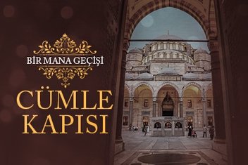 Bir mana geçişi: Cümle kapısı