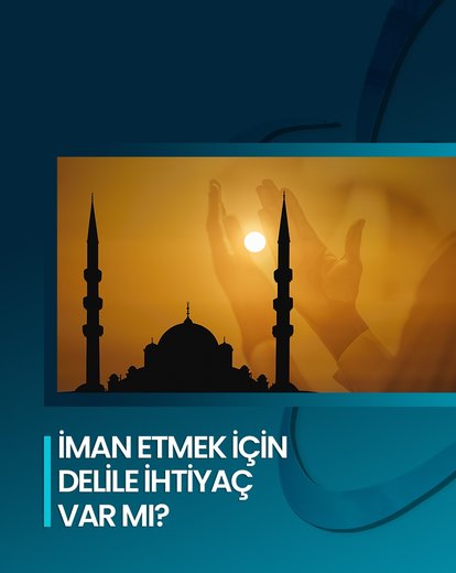 İman ve Delil İlişkisi