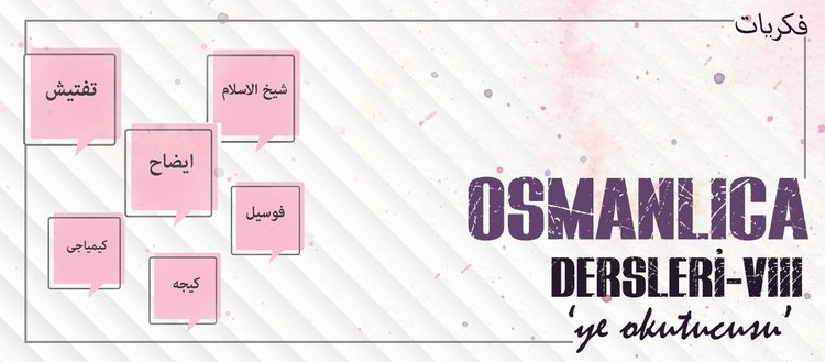 Osmanlica Dersleri Viii Ye Okutucusu Fikriyat Gazetesi