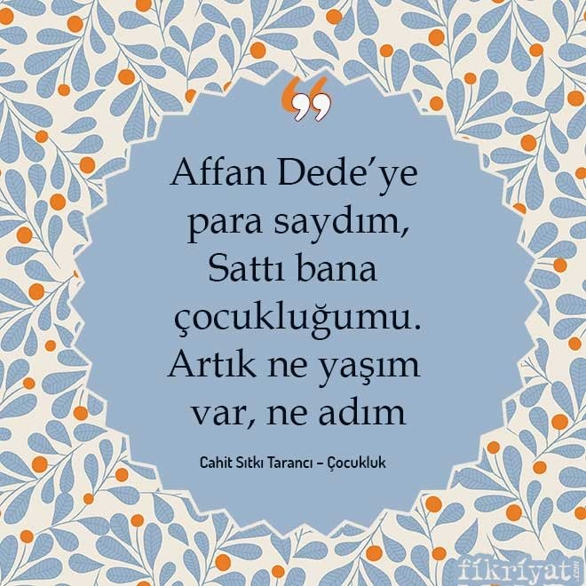 Cahit Sıtkı Tarancı – Çocukluk