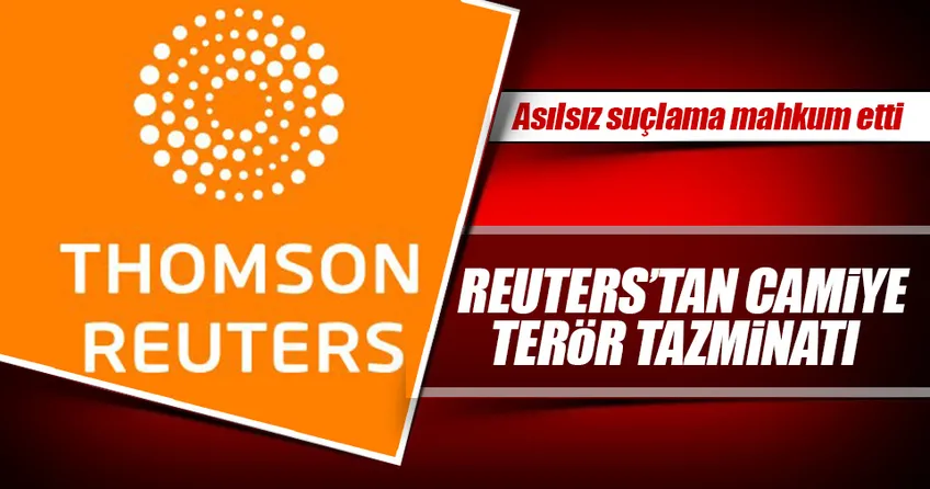 Reuters’a asılsız suçlama tazminatı