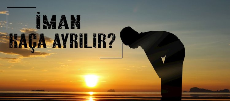 Iman Kaca Ayrilir Icmali Ve Tafsili Iman Nedir Tevhid Kelimesinin Anlami Nedir Icmali Ve Tafsili Iman Ayrimi Neyi Ifade Etmektedir Fikriyat