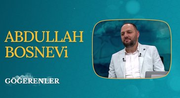 Abdullah Bosnevi | Göğerenler