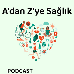 A'dan Z'ye Sağlık