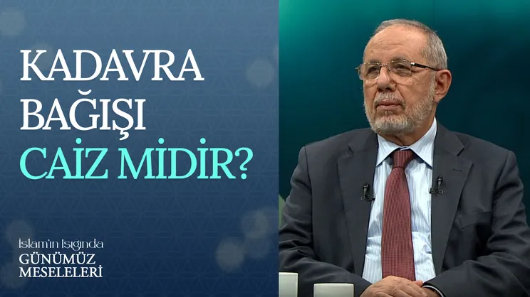 Kadavra Bağışı Caiz Midir?