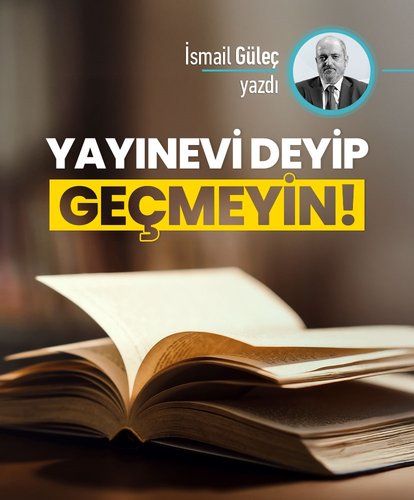 Yayınevi deyip geçmeyin