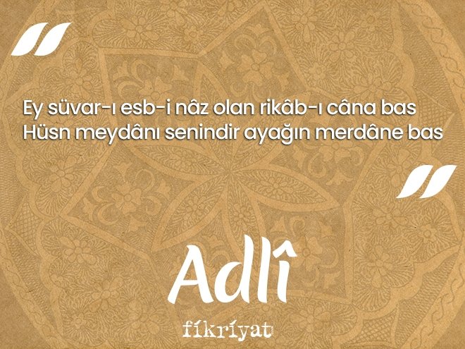 Adlî Divanı’ndan seçmeler