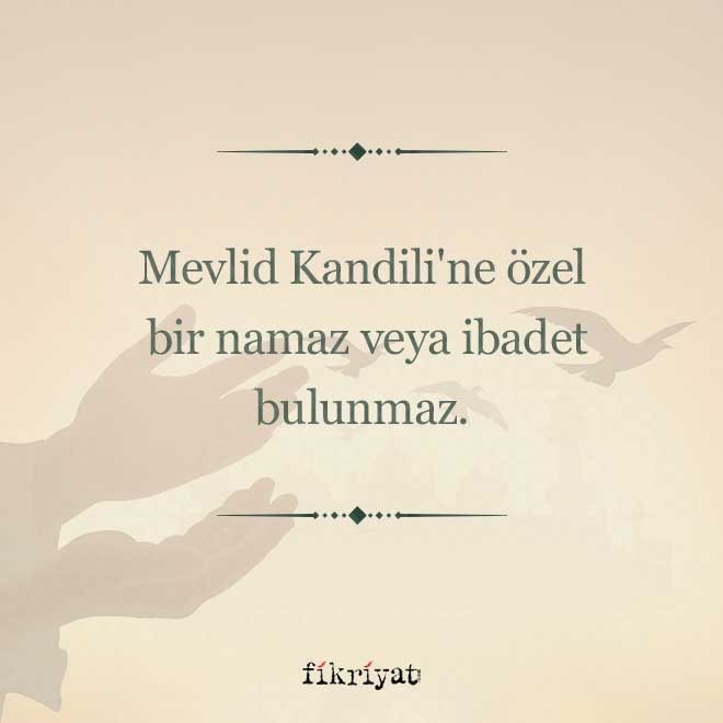 MEVLİD KANDİLİ YAPILACAK İBADETLER