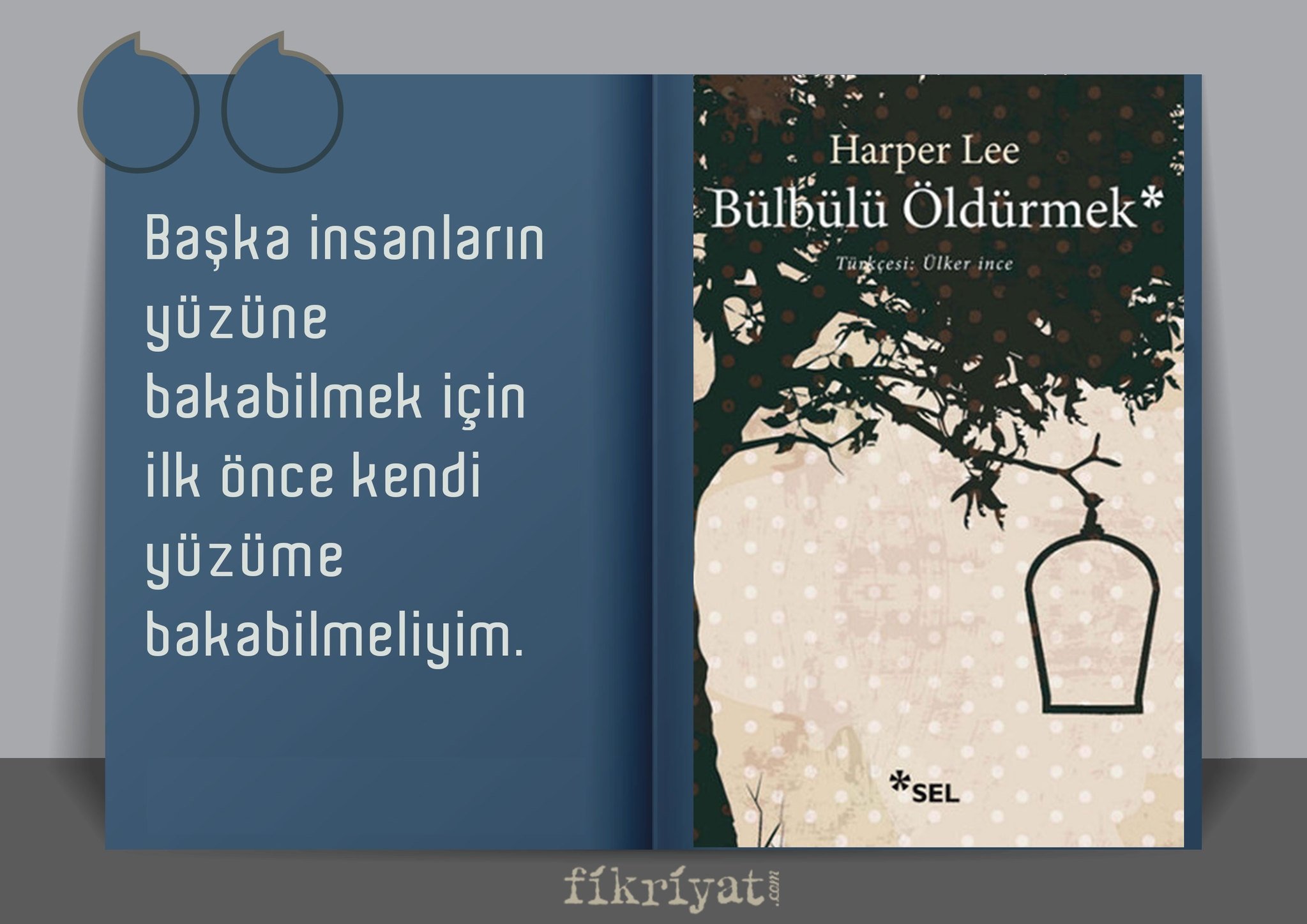 Bülbülü Öldürmek, Harper Lee