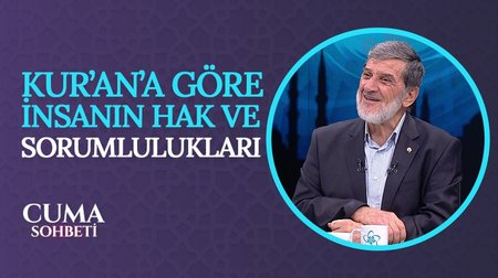 Allah'a karşı sorumluluklarımız neler? I Cuma Sohbeti