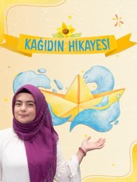 Kağıdın Hikayesi | Turkuvapp