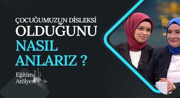 Özel Öğrenme Güçlükleri | Eğitim Atölyesi