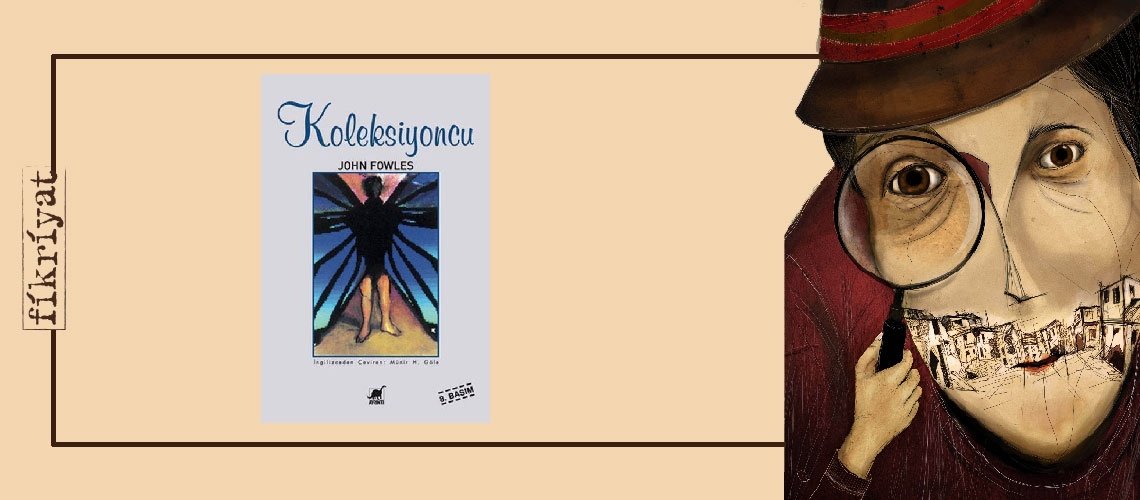 Koleksiyoncu - John Fowles