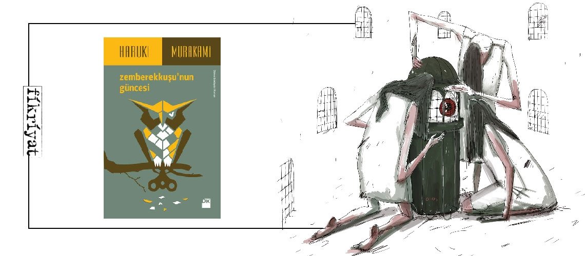 Zemberekkuşu’nun Güncesi - Haruki Murakami
