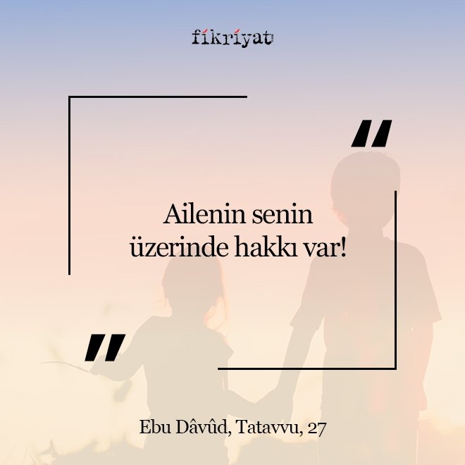 Aile Hakkında Hadis-i Şerifler