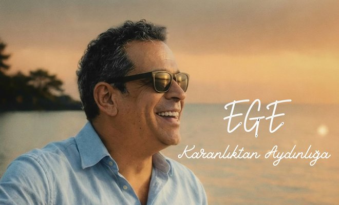 Ege’den Karanlıktan Aydınlığa  Yeni Dokunuş