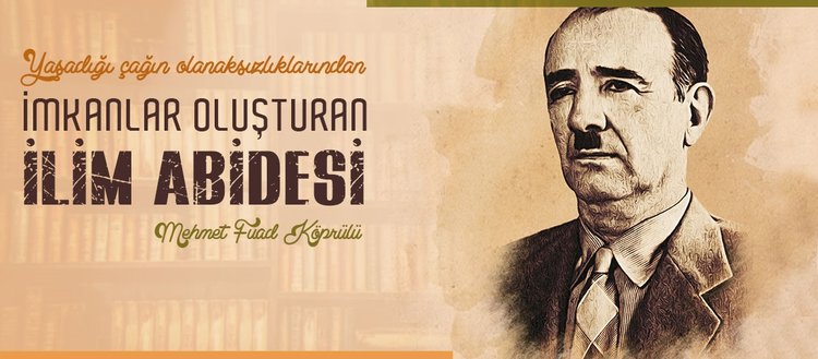 bir ilim abidesi mehmed fuad koprulu