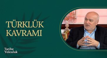 2. Bölüm | Türklük Kavramı