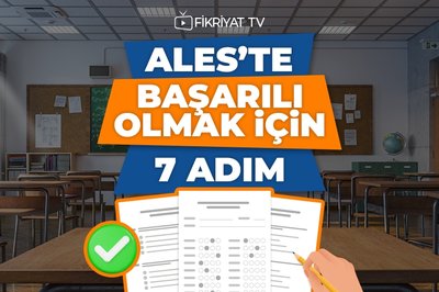 ALES’te başarılı olmak için 7 adım - Fikriyat Gazetesi
