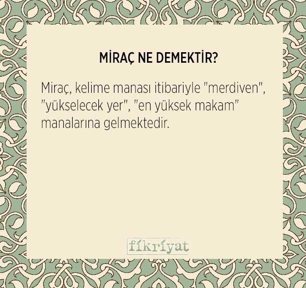 MİRAÇ NE DEMEKTİR?