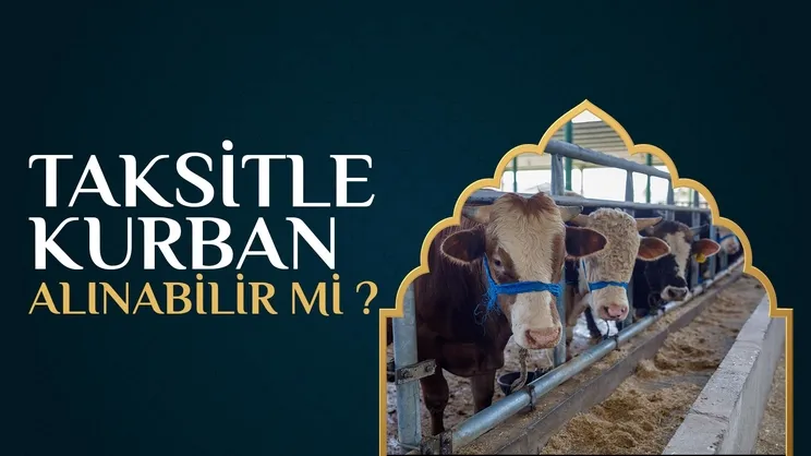 Taksitle kurban alınabilir mi?